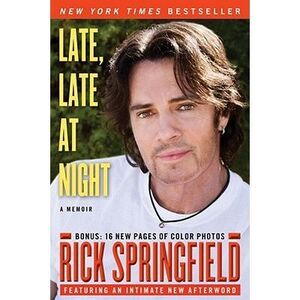 Late, Late at Night -- Rick Springfield